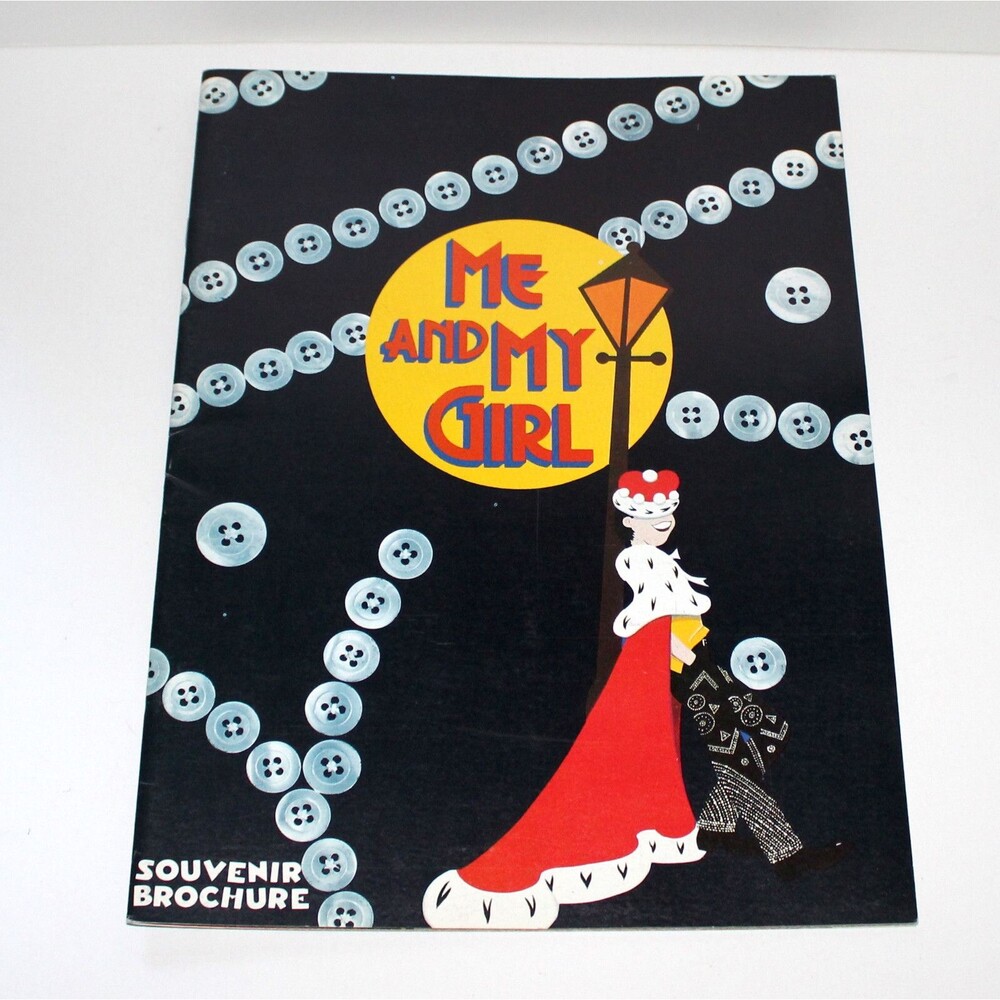 Vintage Broadway Musical Program ME AND MY GIRL 1986 Mike Ockrent Janne Connell